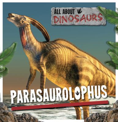 Parasaurolophus - Clark, Mike
