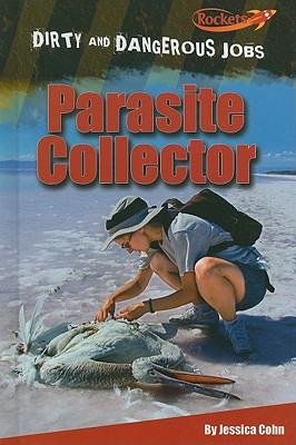 Parasite Collector - Cohn, Jessica