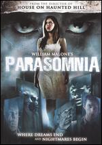 Parasomnia - William Malone