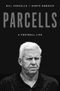 Parcells: A Football Life