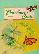 Parchment Crafts - Larter, Carla