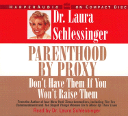 Parenthood by Proxy: Don't Have Them If You Won't Raise Them