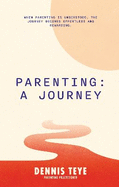 Parenting: A Journey