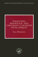 Parenting Behaviour and Children's Cognitive Development