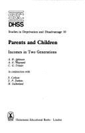 Parents and Children: Incomes in Two Generations