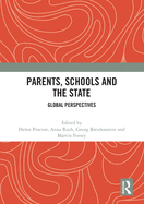 Parents, Schools and the State: Global Perspectives