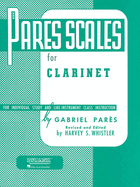 Pares Scales: Clarinet Method