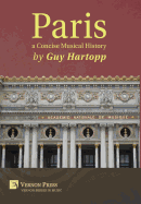 Paris, a Concise Musical History