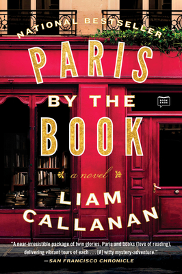 Paris by the Book - Callanan, Liam