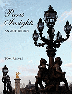 Paris Insights - An Anthology