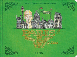 Paris Je T'aime: Sketching Lover's Companion