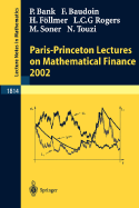 Paris-Princeton Lectures on Mathematical Finance
