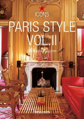 Paris Style, Vol. 2 - Taschen (Editor)