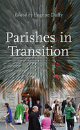 Parishes in Transition