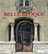 Parisian Architecture of the Belle Epoque