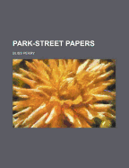 Park-Street Papers