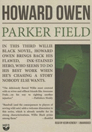 Parker Field: A Willie Black Mystery