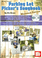 Parking Lot Picker's Songbook - Mandolin