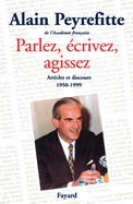 Parlez, ?crivez, agissez