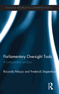 Parliamentary Oversight Tools: A Comparative Analysis