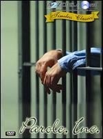 Parole, Inc. - Alfred Zeisler