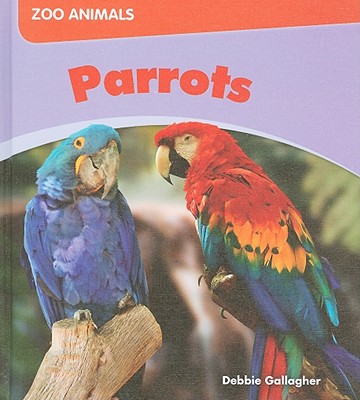Parrots - Gallagher, Debbie