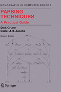 Parsing Techniques: A Practical Guide