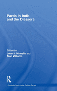 Parsis in India and the diaspora