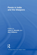 Parsis in India and the Diaspora