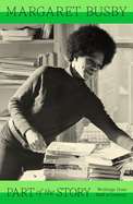 Part of the Story: Writings from Half a Century