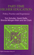 Part-Time Higher Education: Policy, Practice and Experience