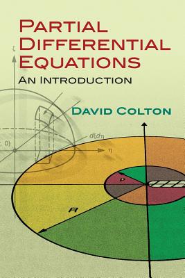 Partial Differential Equations: An Introduction - Colton, David L