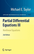 Partial Differential Equations III: Nonlinear Equations