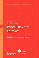 Partial Differential Equations: Modelling and Numerical Simulation