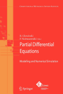 Partial Differential Equations: Modelling and Numerical Simulation