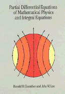 Partial Differential Equations of Mathematical Physics and Integral Equations