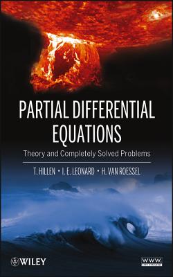 Partial Differential Equations - Hillen, Thomas, and Leonard, I E, and Van Roessel, Henry
