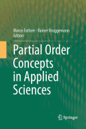 Partial Order Concepts in Applied Sciences
