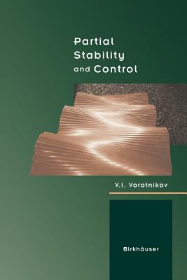 Partial Stability and Control - Vorotnikov, V I
