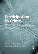Participation in Crime: Domestic and Comparative Perspectives