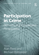 Participation in Crime: Domestic and Comparative Perspectives