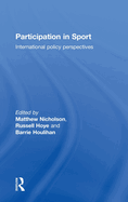 Participation in Sport: International Policy Perspectives