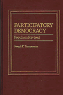 Participatory Democracy: Populism Revived