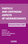 Particle and Continuum Aspects of Mesomechanics