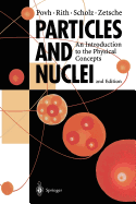 Particles and Nuclei: An Introduction to the Physical Concepts