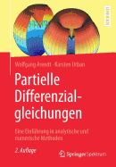 Partielle Differenzialgleichungen: Eine Einfuhrung in Analytische Und Numerische Methoden