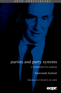 Parties and Party Systems: A Framework for Analysis