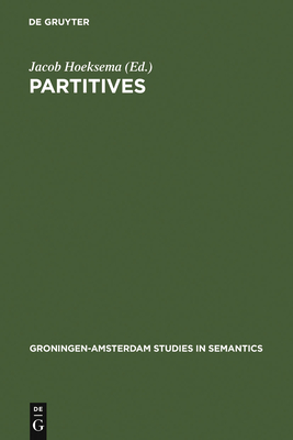 Partitives - Hoeksema, Jacob (Editor)