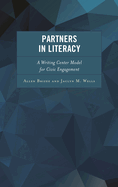 Partners in Literacy: A Writing Center Model for Civic Engagement