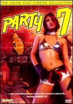 Party 7